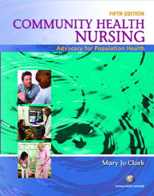 Community Health Nursing: Advocacy for Population Health (5th Edition)