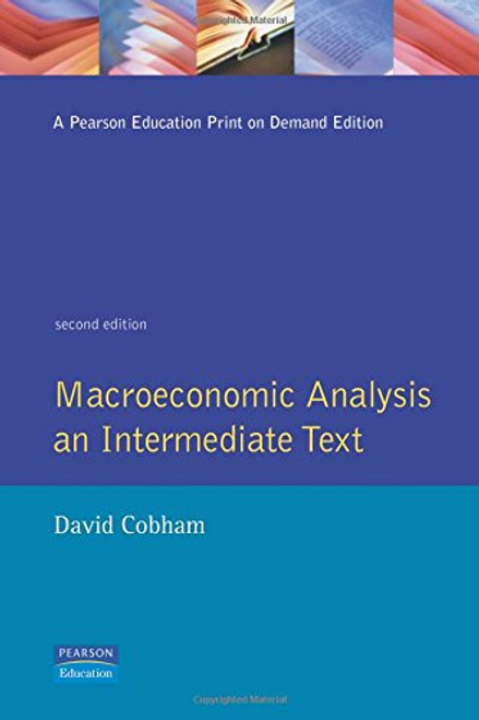 MacRoeconomic Analysis: An Intermediate Text
