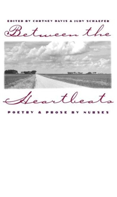 Between the Heartbeats: Poetry and Prose by Nurses (Cambridge Language Education)