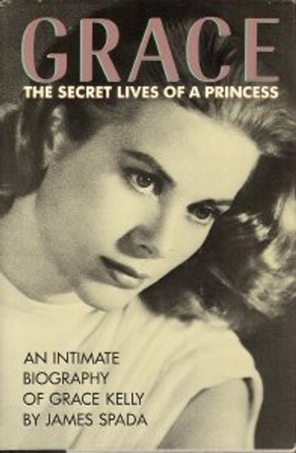 Grace:  The Secret Lives of a Princess