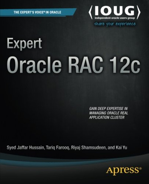 Expert Oracle RAC 12c (The Expert's Voice)