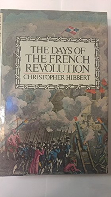 The Days of the French Revolution