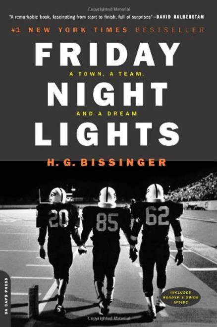 Friday Night Lights: A Town, A Team, And A Dream
