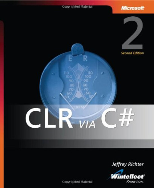 CLR via C#, Second Edition (Developer Reference)