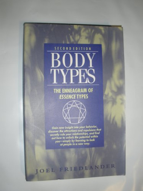 Body Types: The Enneagram of Essence Types Body Types: The Enneagram of Essence Types