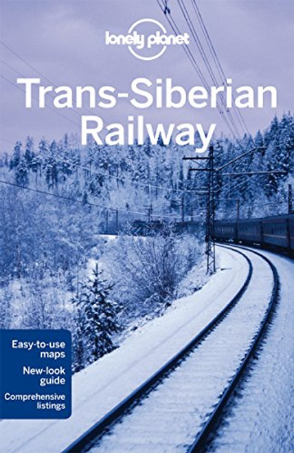 Lonely Planet Trans-Siberian Railway (Travel Guide)