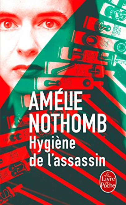 Hygiene De L'Assassin (French Edition)
