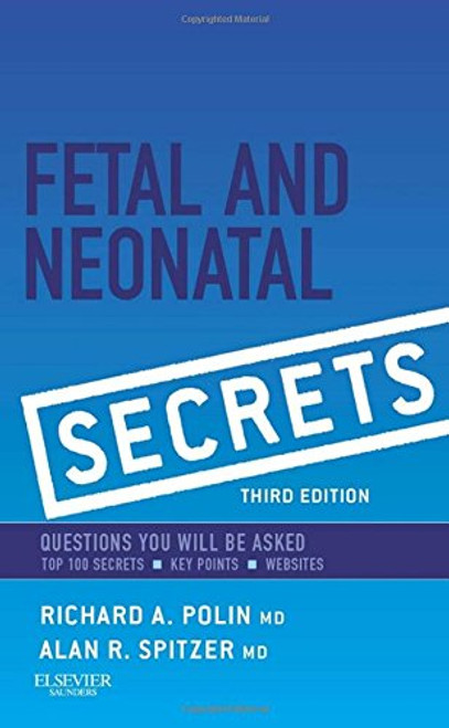 Fetal & Neonatal Secrets, 3e