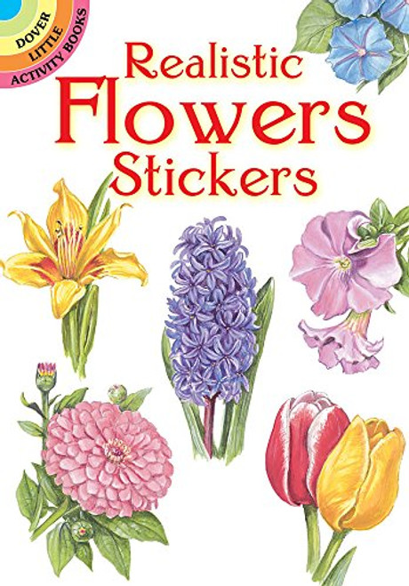 Realistic Flowers Stickers (Dover Little Activity Books Stickers)