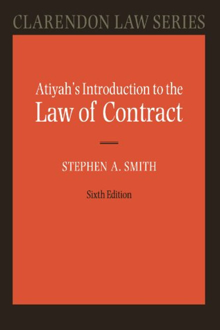 Atiyah's Introduction to the Law of Contract (Clarendon Law Series) Atiyah's Introduction to the Law of Contract (Clarendon Law Series)