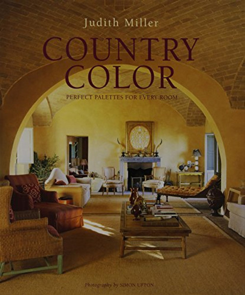 Country Color: Perfect Palettes for Every Room