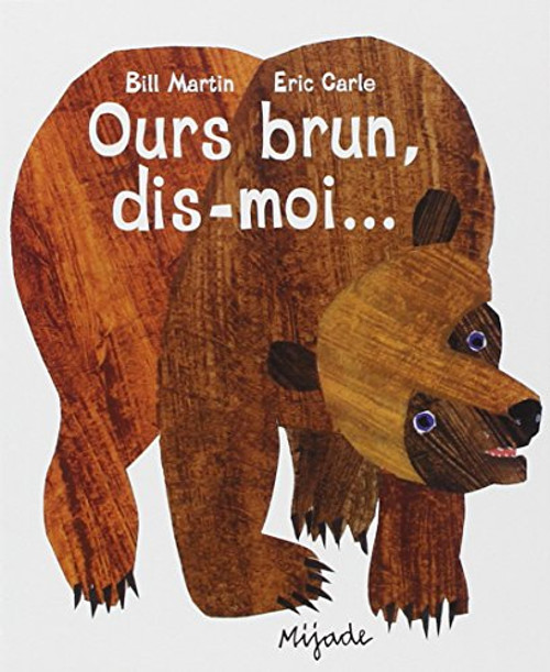 Ours Brun, Dis-Moi (French Edition)