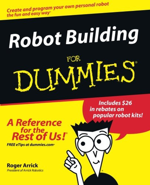 Robot Building For Dummies