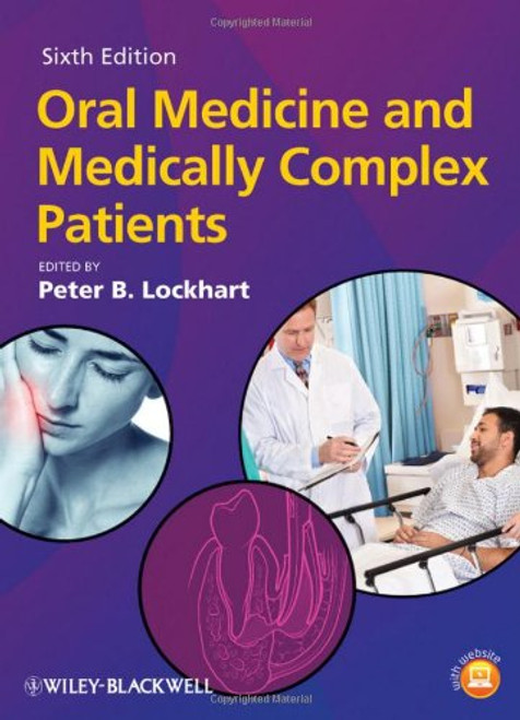 Oral Medicine and Medically Complex Patients Oral Medicine and Medically Complex Patients