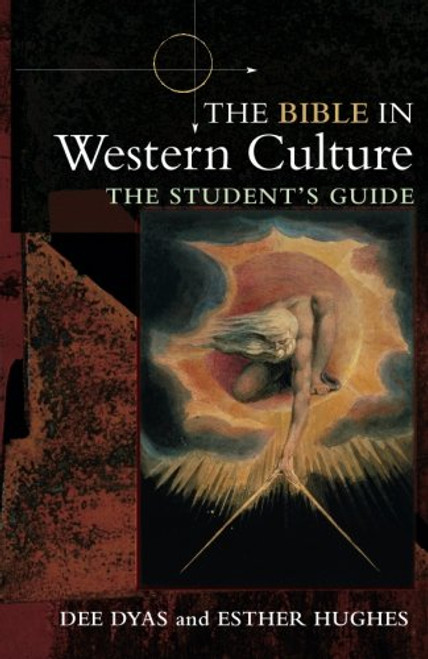 The Bible in Western Culture: The Student's Guide