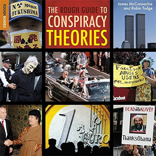 The Rough Guide to Conspiracy Theories (3rd) The Rough Guide to Conspiracy Theories (3rd)