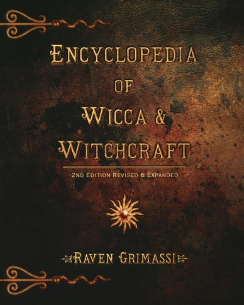 Encyclopedia of Wicca & Witchcraft