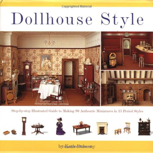 Dollhouse Style Dollhouse Style
