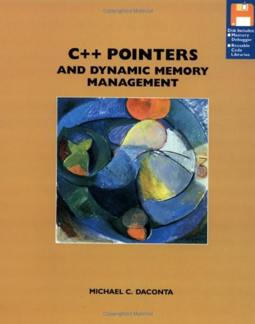 C++ Pointers and Dynamic Memory Management