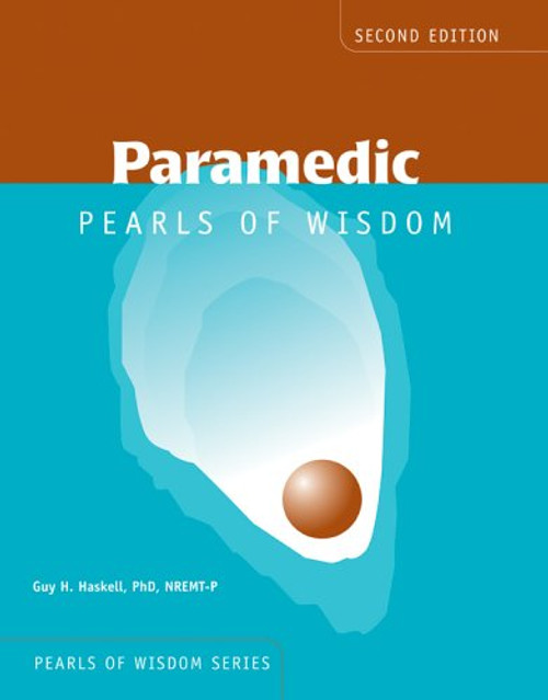 Paramedic Pearls of Wisdom (Pearls of Wisdom (Jones and Bartlett))