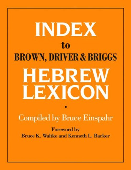 Index To Brown, Driver, & Briggs Hebrew Lexicon