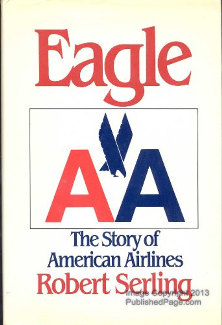 Eagle: The Story of American Airlines
