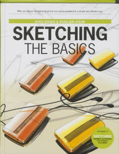 Sketching: The Basics (2nd printing) Sketching: The Basics (2nd printing)