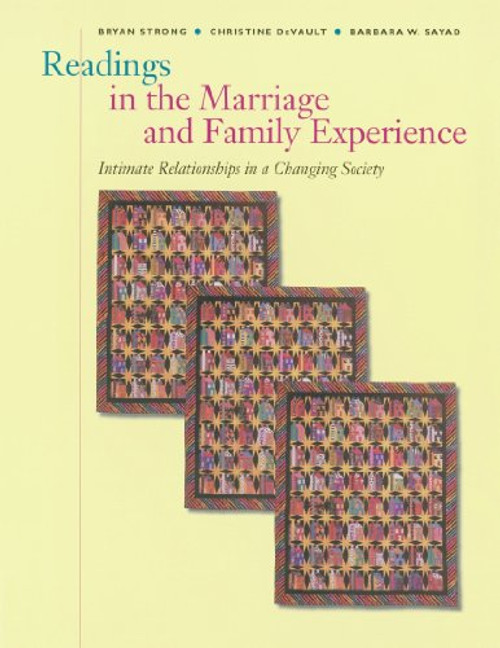 Readings in the Marriage and Family Experience