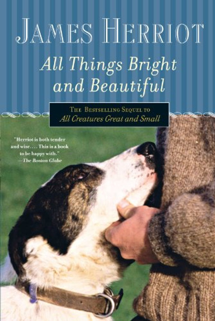 All Things Bright and Beautiful (All Creatures Great and Small)