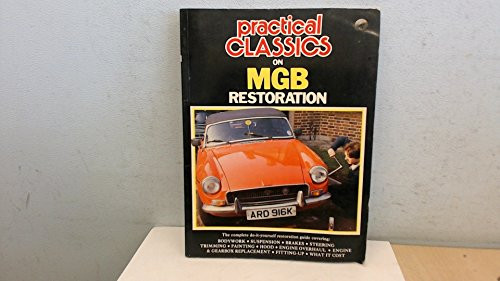 Practical Classics on MGB Restoration