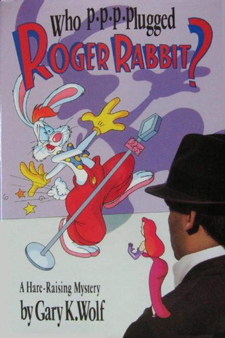 Who P-P-P-Plugged Roger Rabbit? A Hare-Raising Mystery