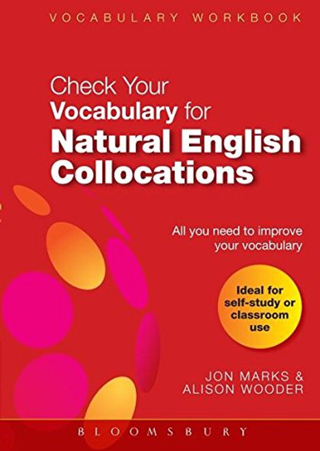 Check Your Vocabulary for Natural Collocations: All you need to improve your vocabulary