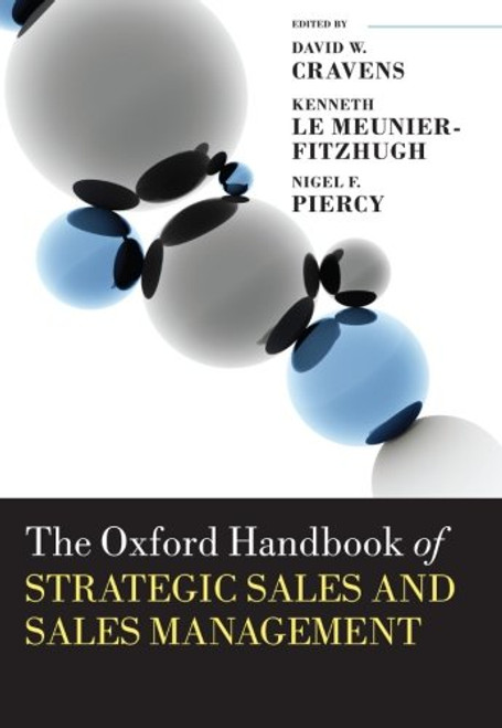 The Oxford Handbook of Strategic Sales and Sales Management (Oxford Handbooks)