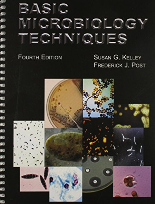 Basic Microbiology Techniques (4th ed)