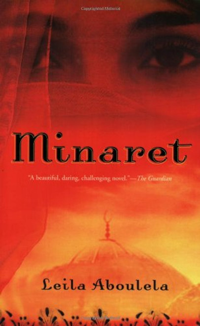 Minaret: A Novel
