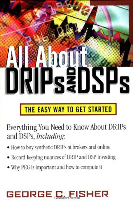 All About DRIPs and DSPs