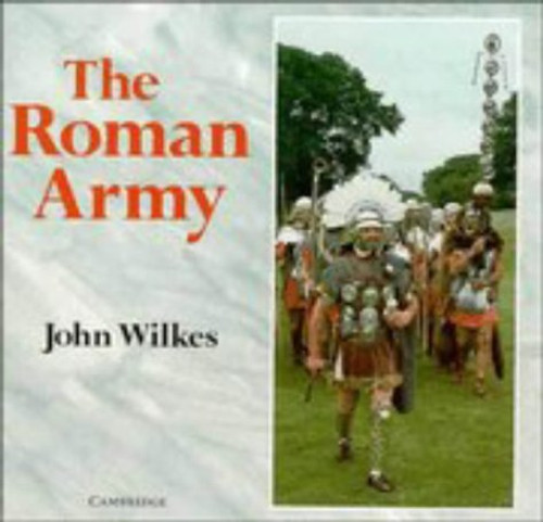 The Roman Army (Cambridge Introduction to World History)