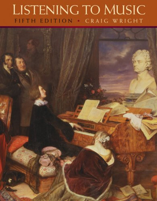 Listening to Music (with CD) (Available Titles CengageNOW) Listening to Music (with CD) (Available Titles CengageNOW)