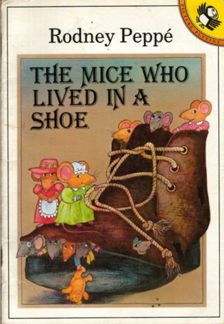 The Mice Who Lived in a Shoe (Picture Puffin)
