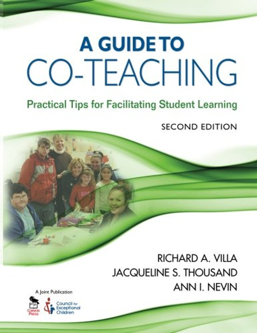 A Guide to Co-Teaching: Practical Tips for Facilitating Student Learning (Joint Publication)
