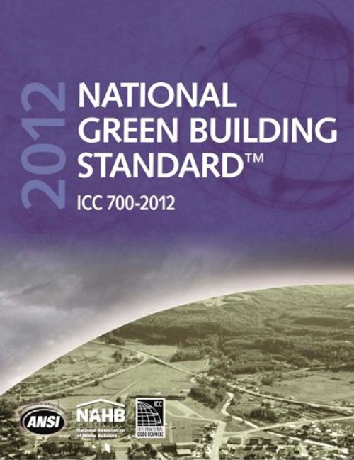 National Green Building Standard 2012 (International Code Council Series)