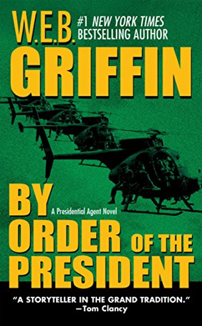 By Order of the President (Presidential Agent)