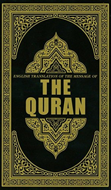 English Translation of the Message of The Quran,  [Sep 01, 2007] Ahamed, Syed Vickar