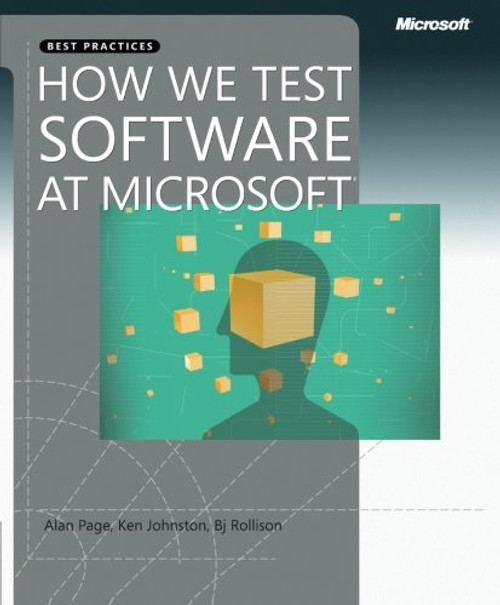 How We Test Software at Microsoft How We Test Software at Microsoft