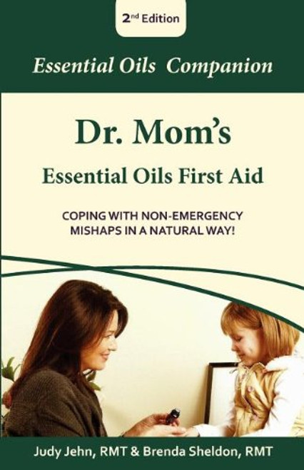 Dr. Moms Essential Oils First Aid Dr. Moms Essential Oils First Aid
