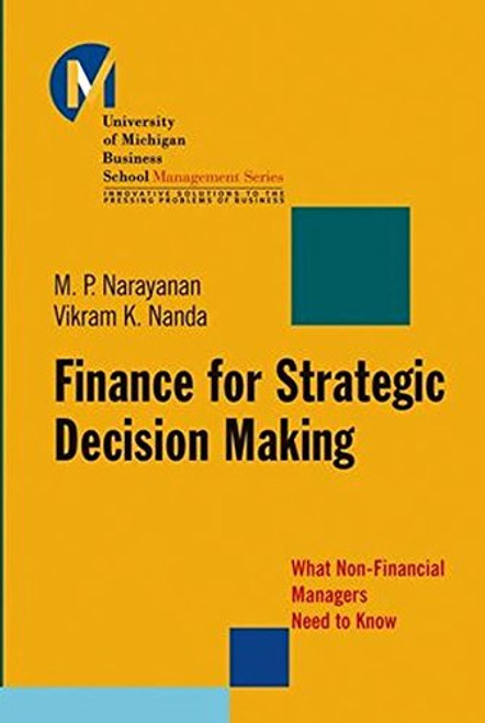 Finance for Strategic Decision-Making: What Non-Financial Managers Need to Know