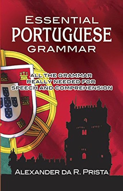 Essential Portuguese Grammar (Dover Language Guides Essential Grammar)