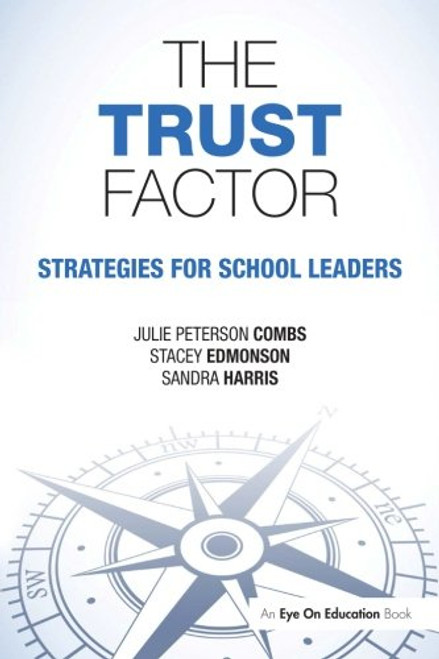 The Trust Factor: Strategies for School Leaders