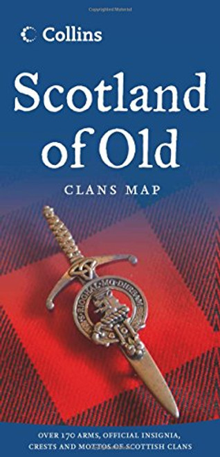 Scotland of Old: Clans Map of Scotland Collins (Collins Pictorial Maps) Scotland of Old: Clans Map of Scotland Collins (Collins Pictorial Maps)