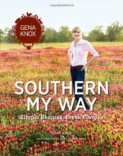 Southern My Way: Simple Recipes, Fresh Flavors Southern My Way: Simple Recipes, Fresh Flavors